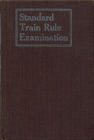 Standard Train Rule Examination