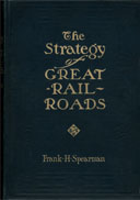 Spearman, The Strategy of Great Rail Roads