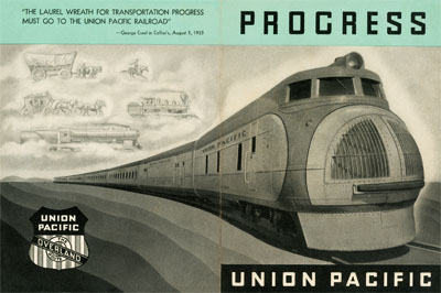Union Pacific, Progress