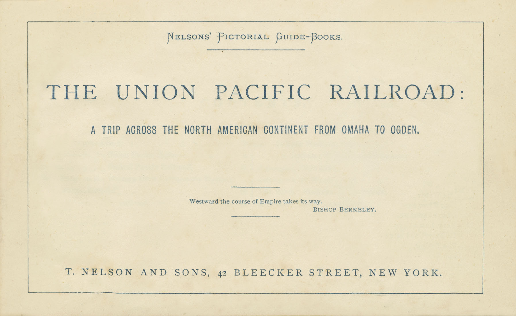 The Union Pacific Railroad