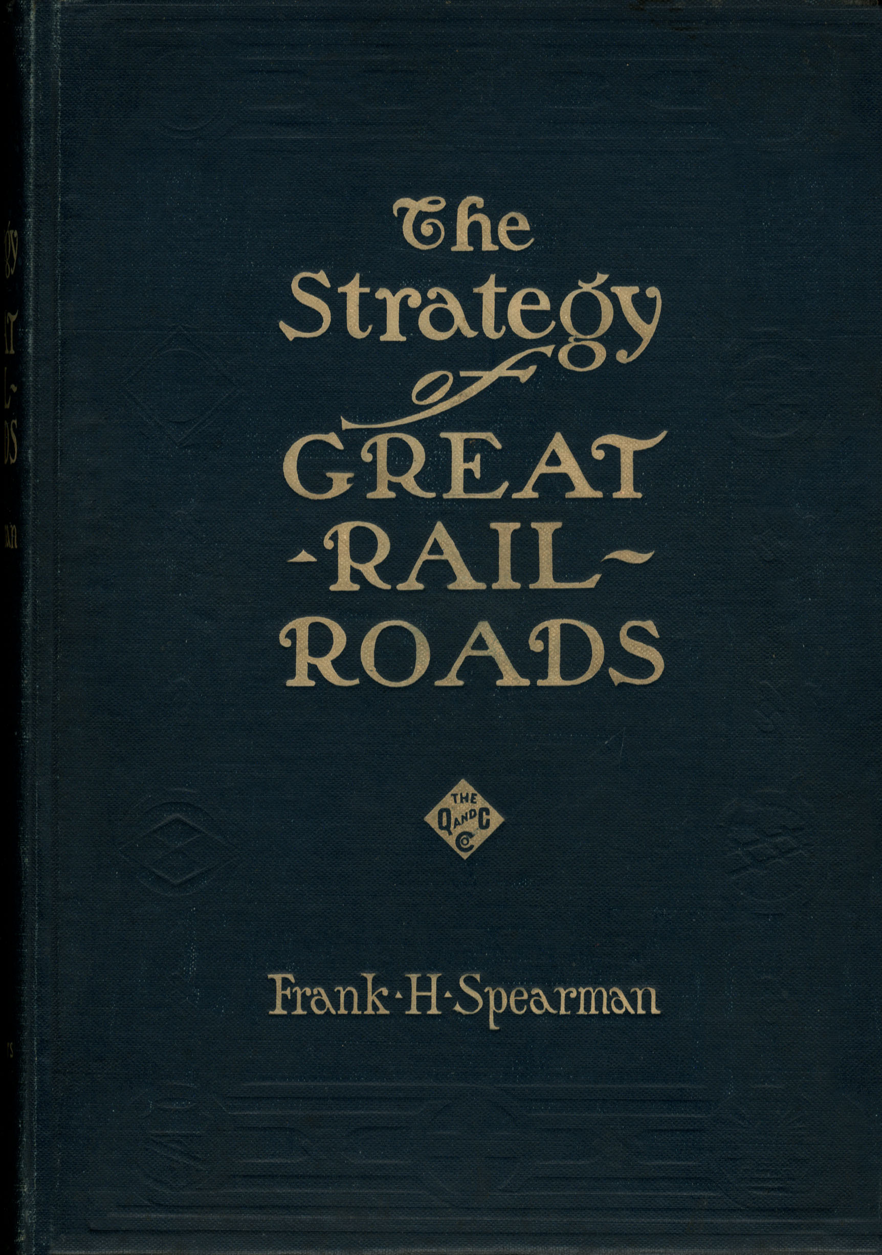 Strategy of Great Rail Roads