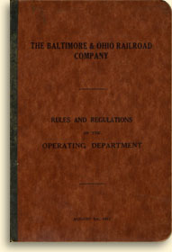 Baltimore & Ohio Railroad, Rules and Regulations