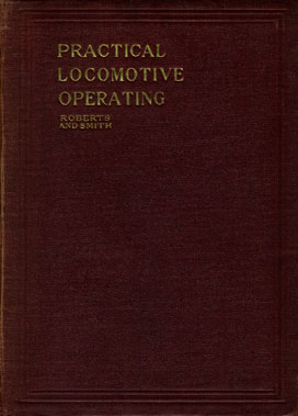 Roberts & Smith, Practical Locomotive Operating
